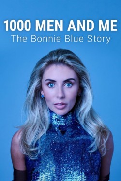 Poster for "1000 Men & Me: The Bonnie Blue Story"