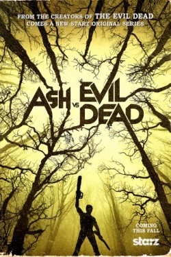 Poster for Ash vs Evil Dead