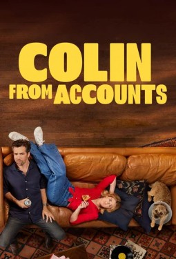 Poster for "Colin from Accounts"