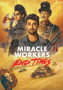 Poster for "Miracle Workers: Season 4"