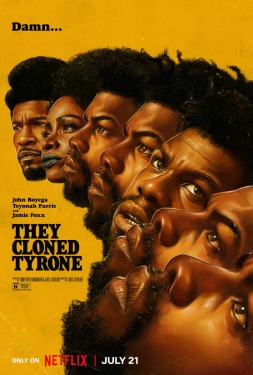 Poster for "They Cloned Tyrone"