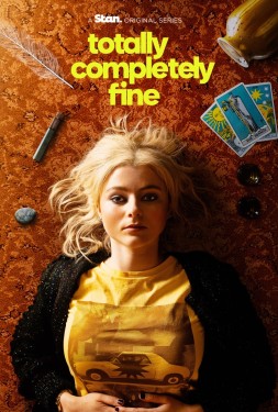 Poster for "Totally Completely Fine"