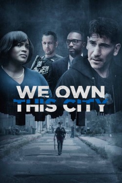 Poster for We Own This City