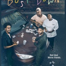 Poster for Bust Down