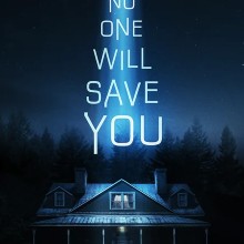 Poster for "No One Will Save You"