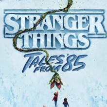 Poster for "Stranger Things: Tales From '85"